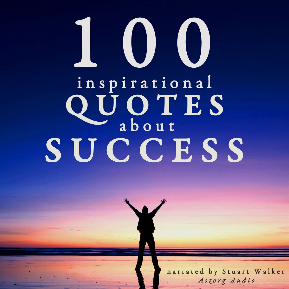 100 Quotes About Success – Ljudbok