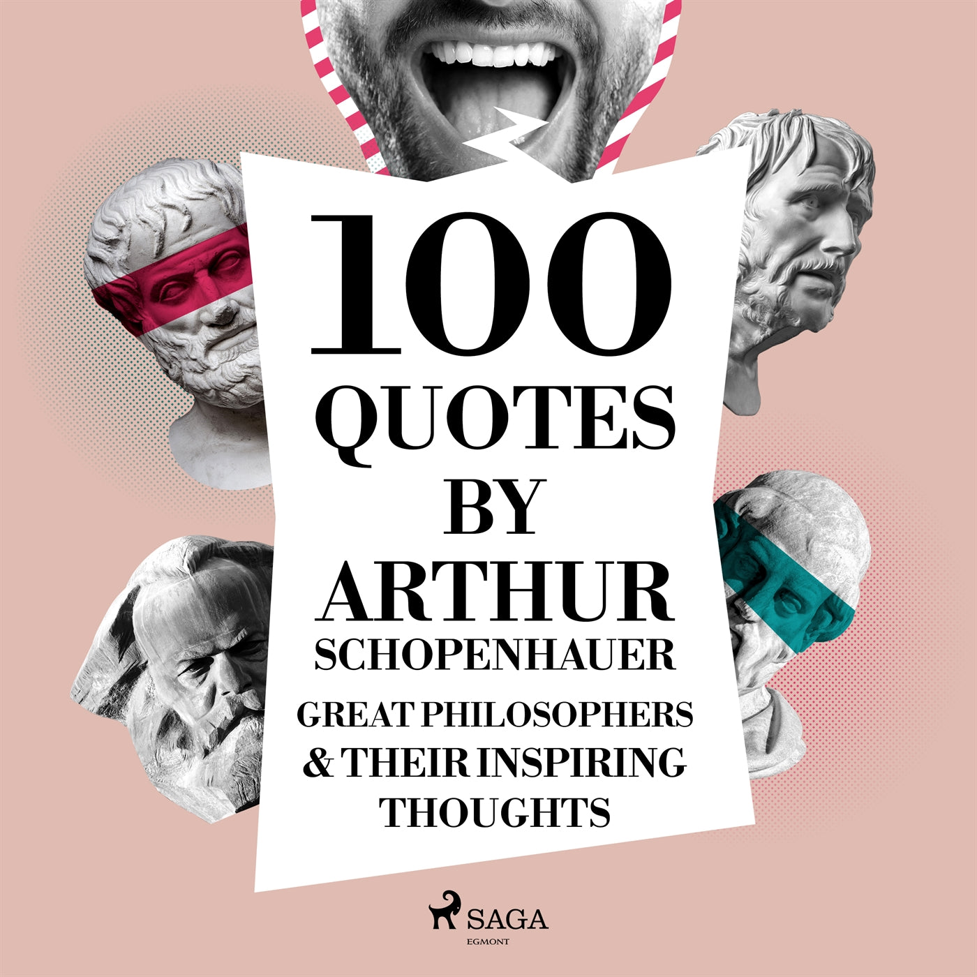 100 Quotes by Arthur Schopenhauer: Great Philosophers & Their Inspiring Thoughts – Ljudbok