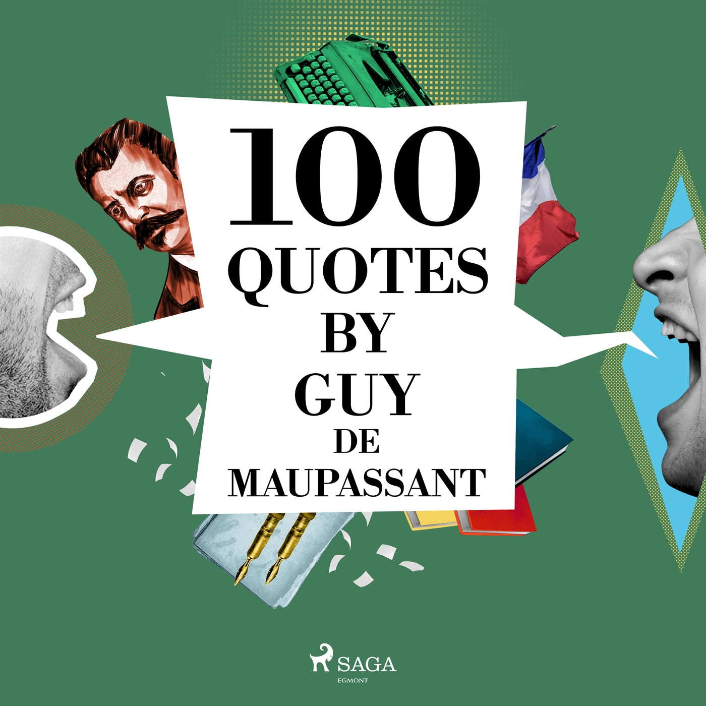 100 Quotes by Guy de Maupassant – Ljudbok