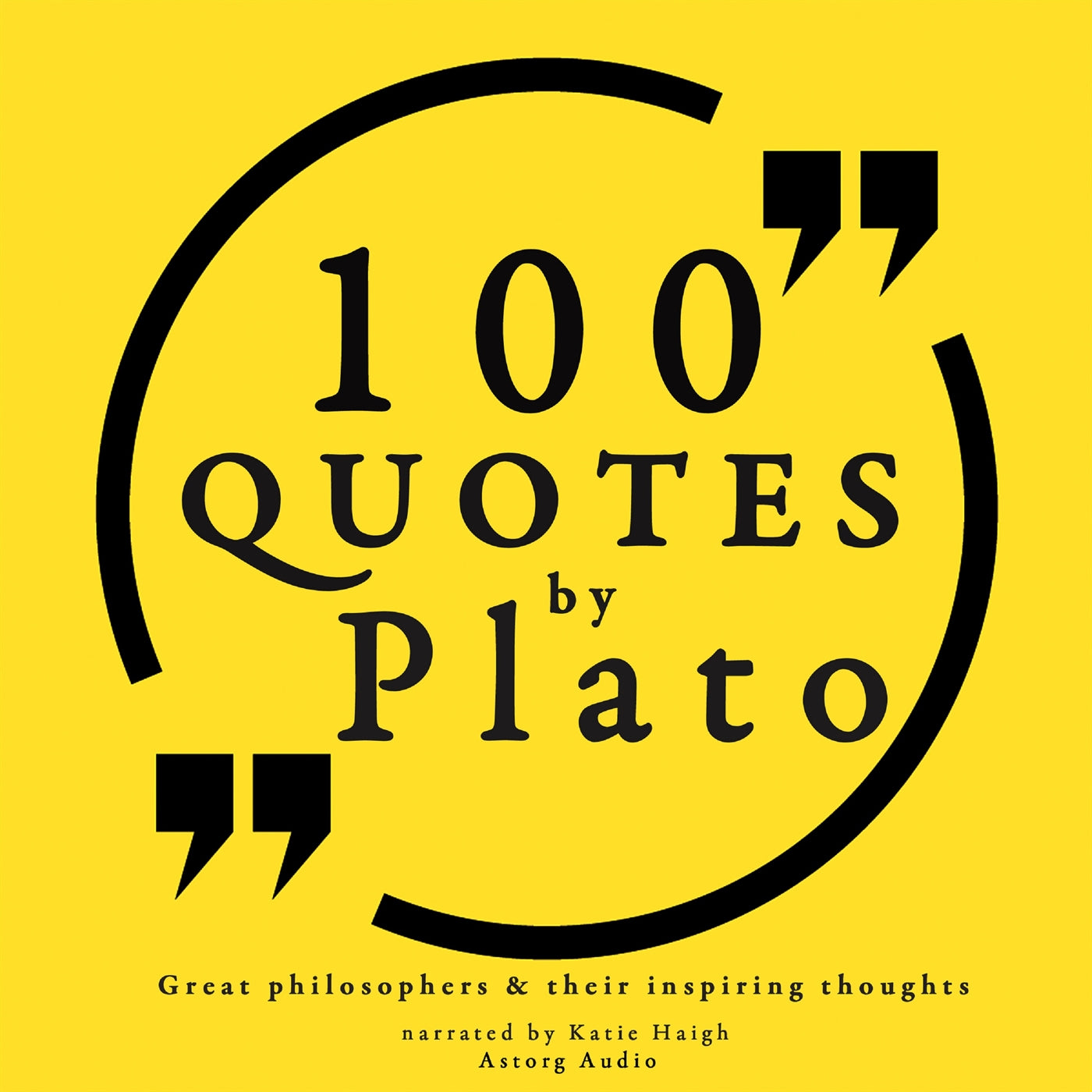 100 Quotes by Plato: Great Philosophers & Their Inspiring Thoughts – Ljudbok