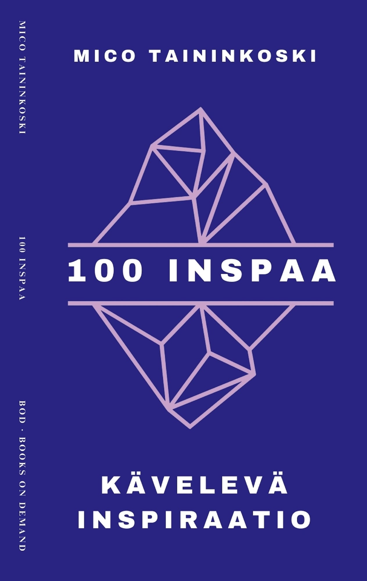 100 inspaa: Kävelevä inspiraatio – E-bok