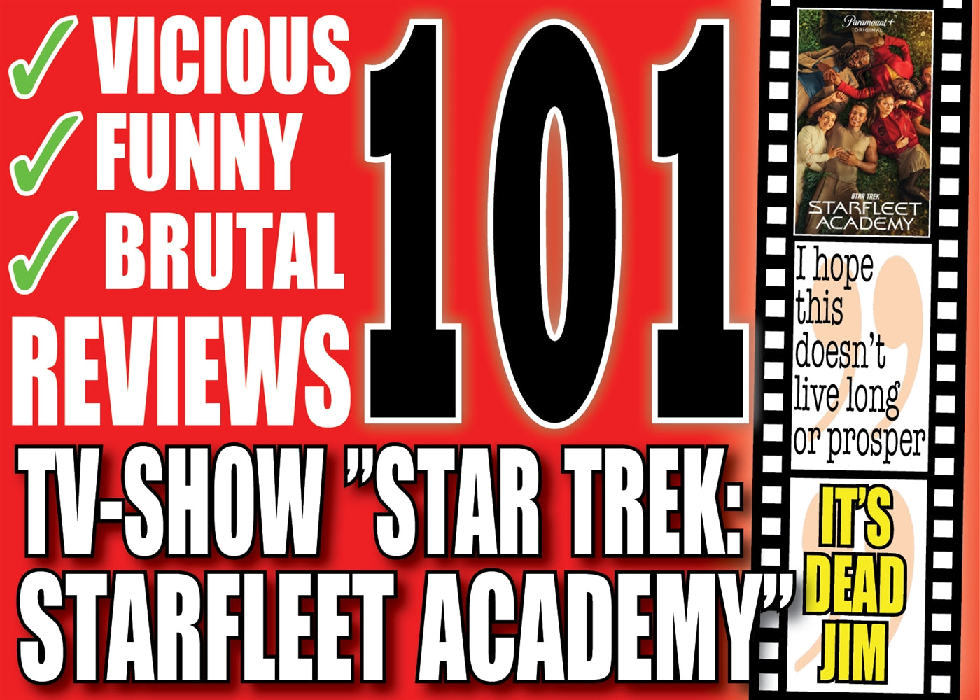 101 vicious reviews of the tv-show ”Star Trek: Starfleet Academy” – A compilation from the youtubers Critical Vikings – E-bok