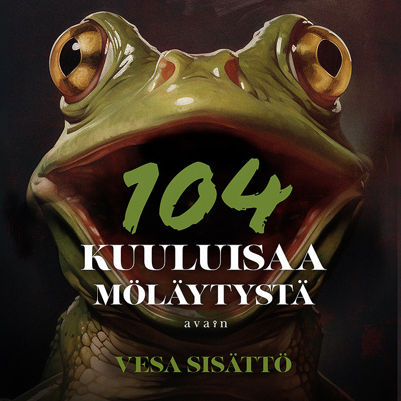 104 kuuluisaa möläytystä – Ljudbok