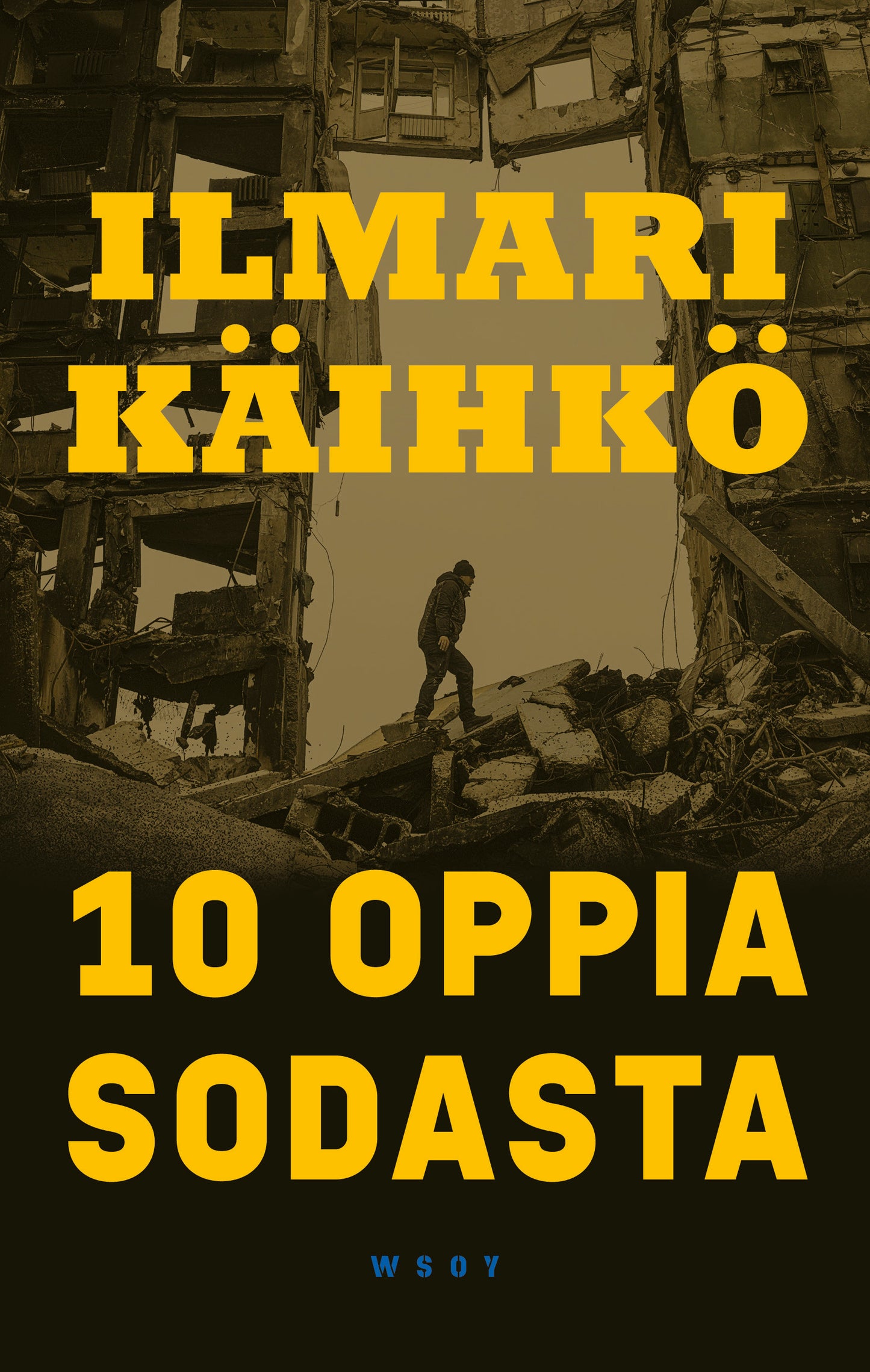 10 oppia sodasta – E-bok