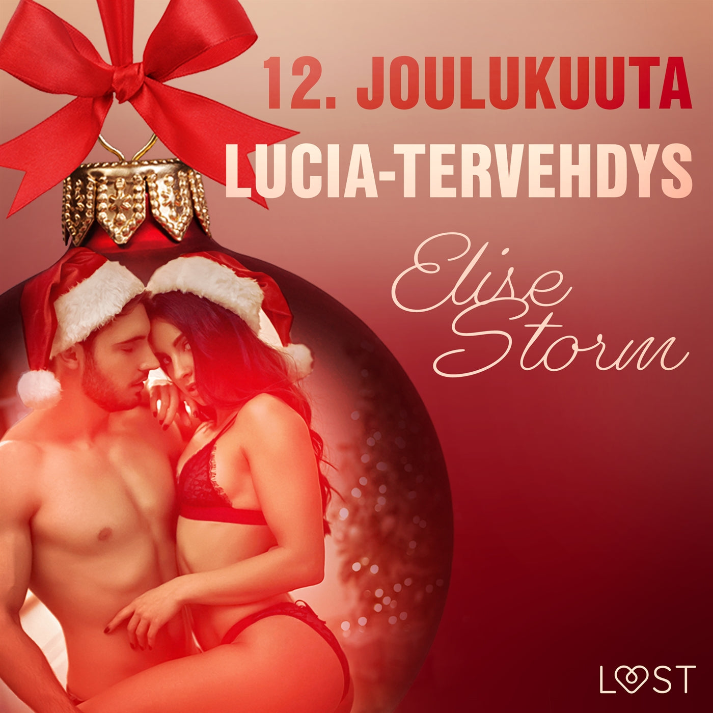 12. joulukuuta: Lucia-tervehdys – eroottinen joulukalenteri – Ljudbok