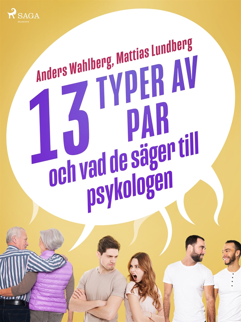 13 typer av par - och vad de säger till psykologen – E-bok