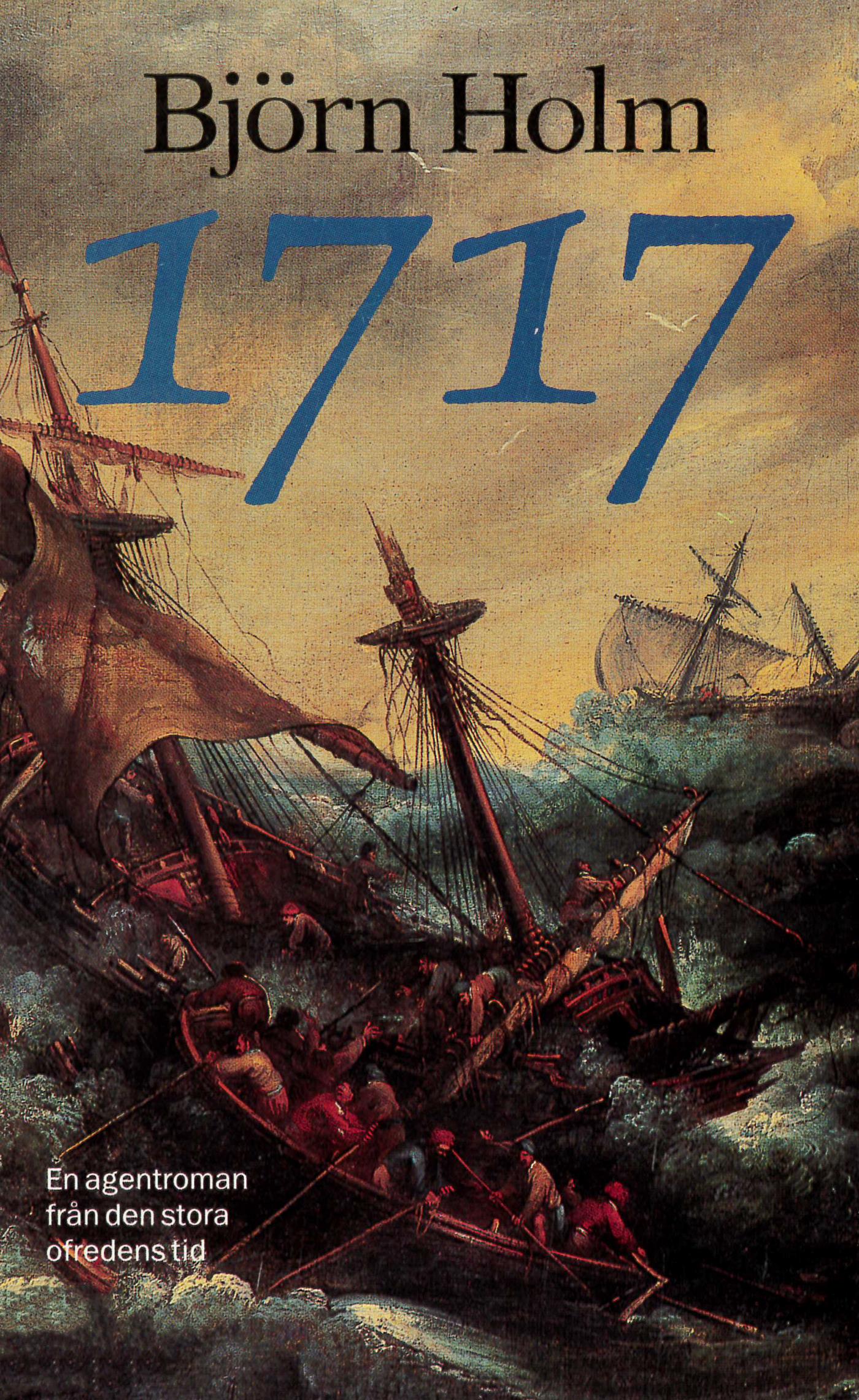 1717 : en agentroman från den stora ofredens tid – E-bok