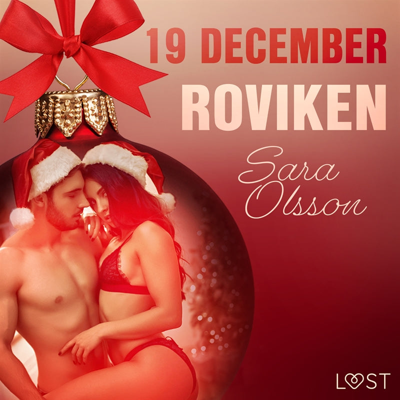 19 december: Roviken - en erotisk julkalender – Ljudbok