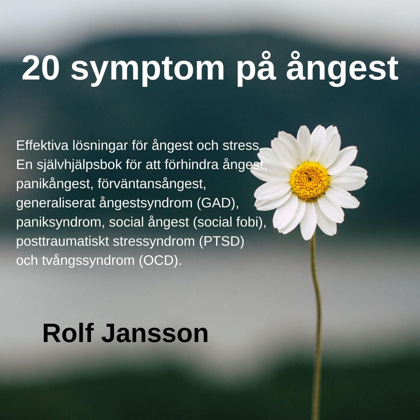 20 symptom på ångest - Effektiva lösningar för ångest och stress. – Ljudbok