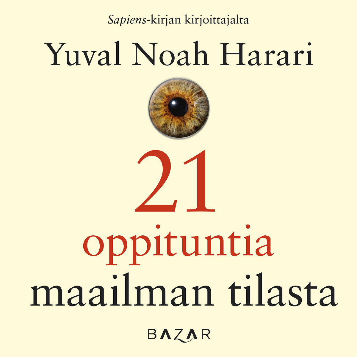 21 oppituntia maailman tilasta – Ljudbok