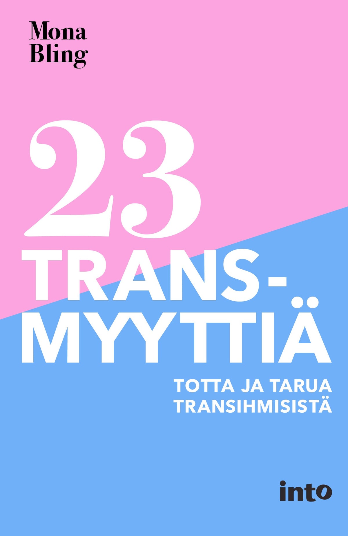 23 transmyyttiä – E-bok