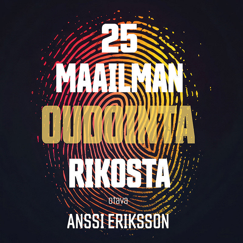 25 maailman oudointa rikosta – Ljudbok