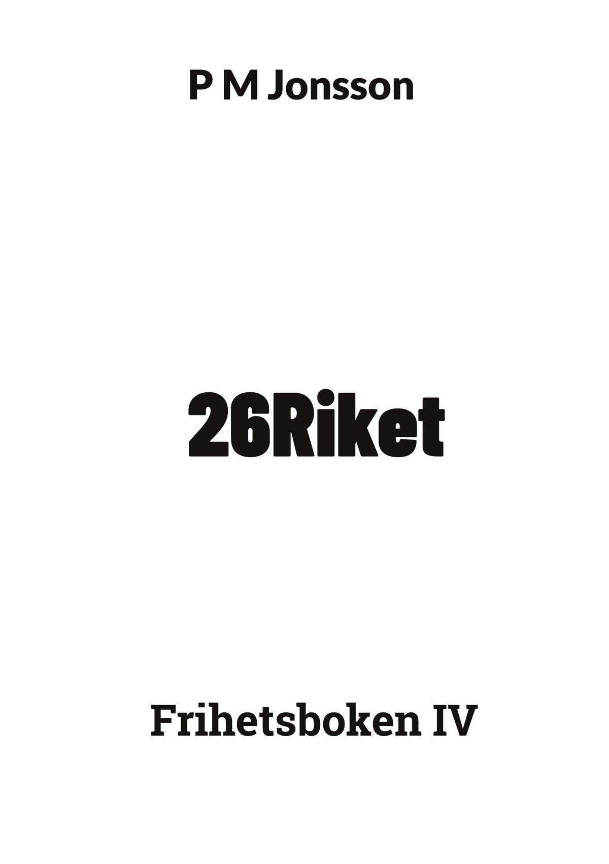 26Riket: Frihetsboken IV – E-bok