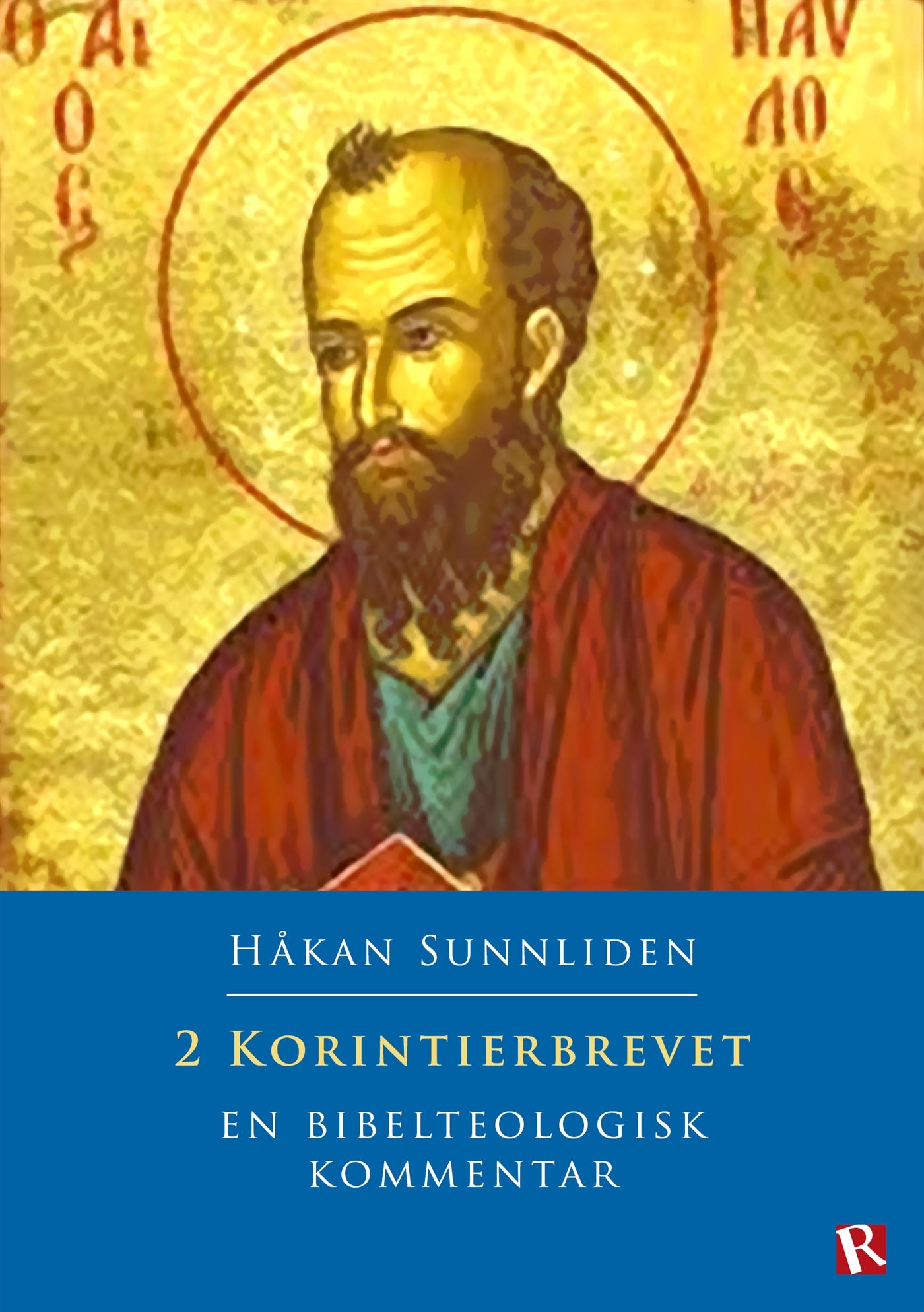 2 Korintierbrevet : En bibelteologisk kommentar – E-bok