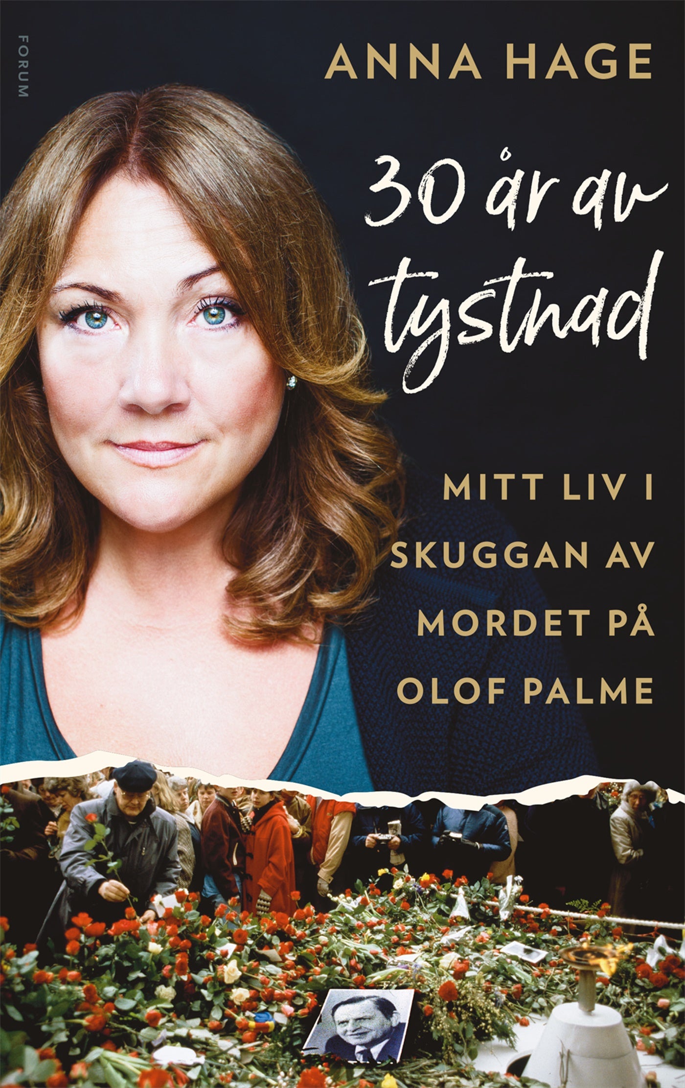 30 år av tystnad : mitt liv i skuggan av mordet på Olof Palme – E-bok