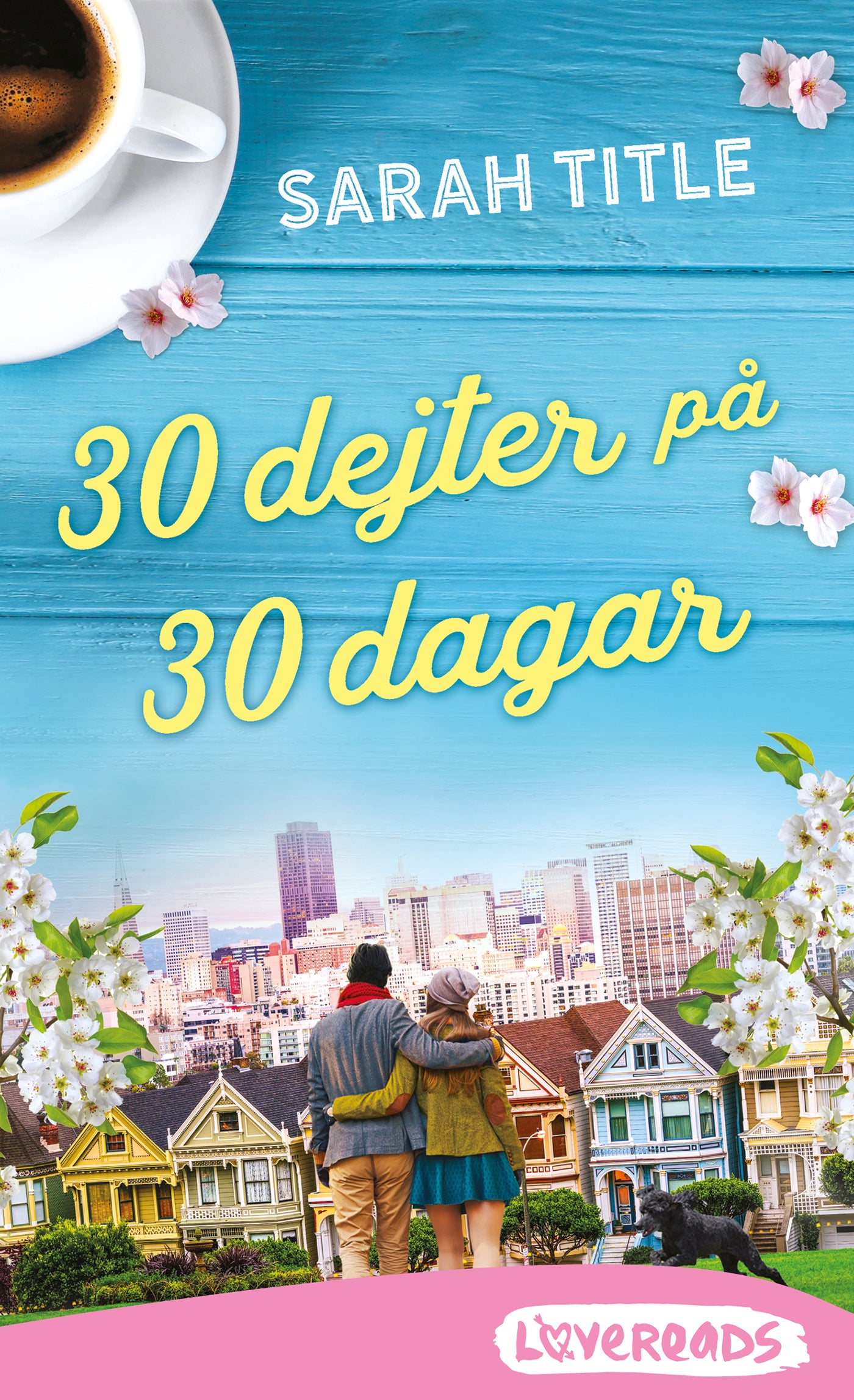 30 dejter på 30 dagar – E-bok