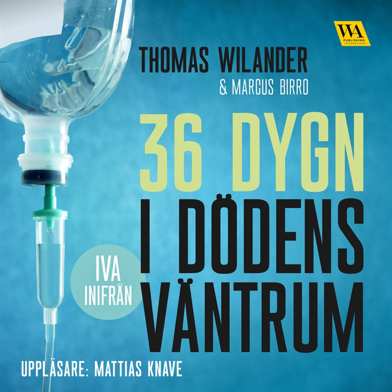 36 dygn i dödens väntrum – Ljudbok