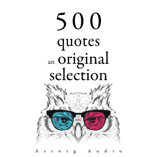 500 Quotes: an Original Selection – Ljudbok