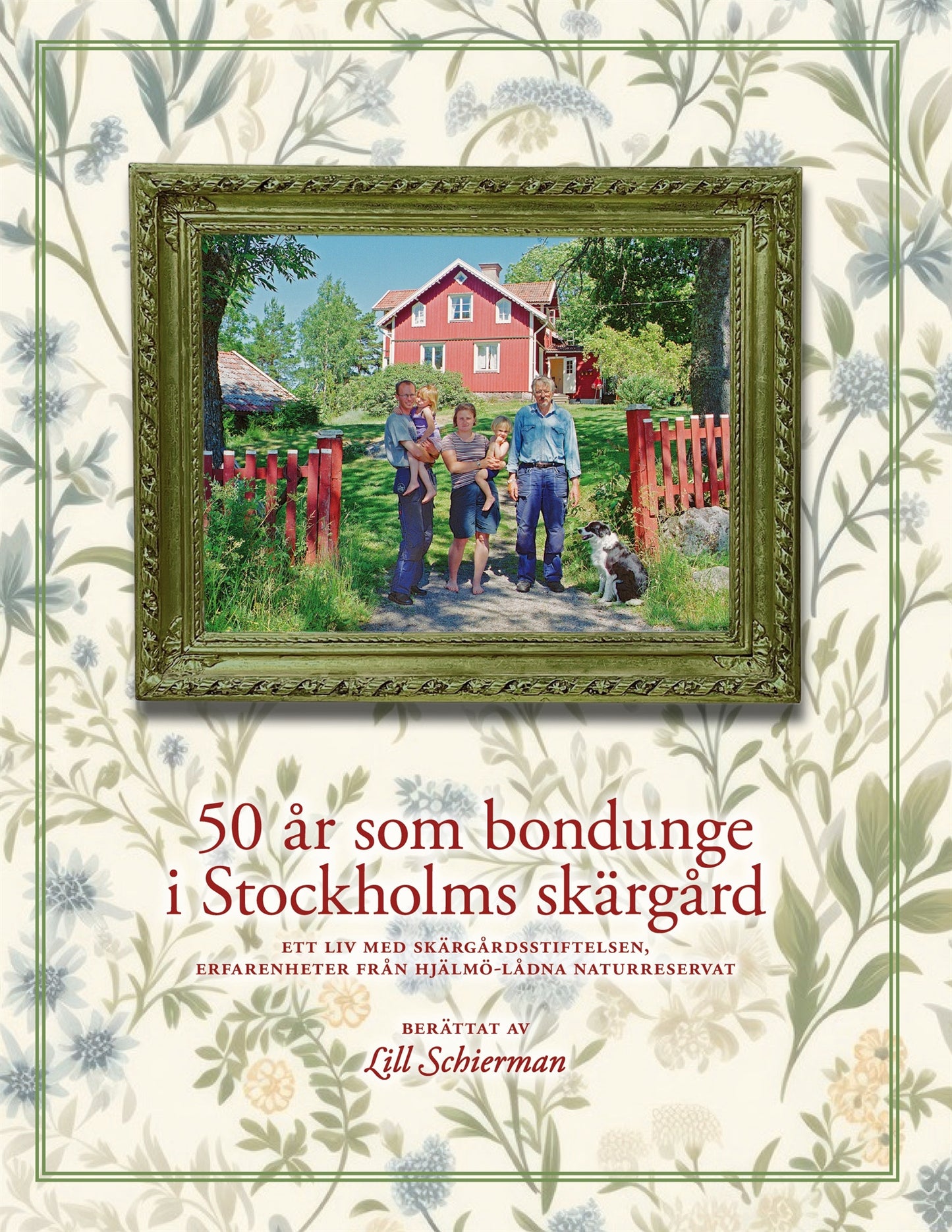 50 år som bondunge i Stockholms skärgård – E-bok