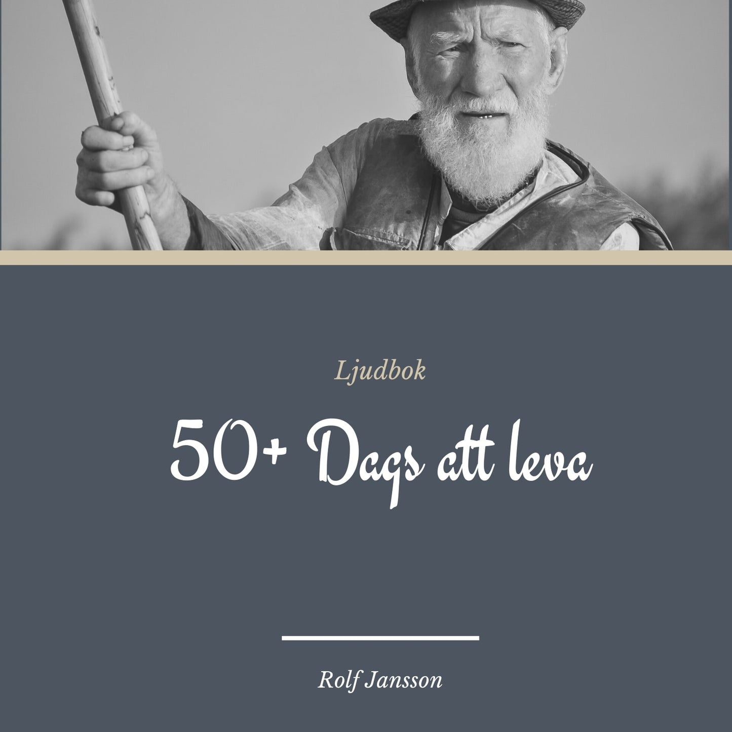 50+: dags att leva fullt ut – Ljudbok