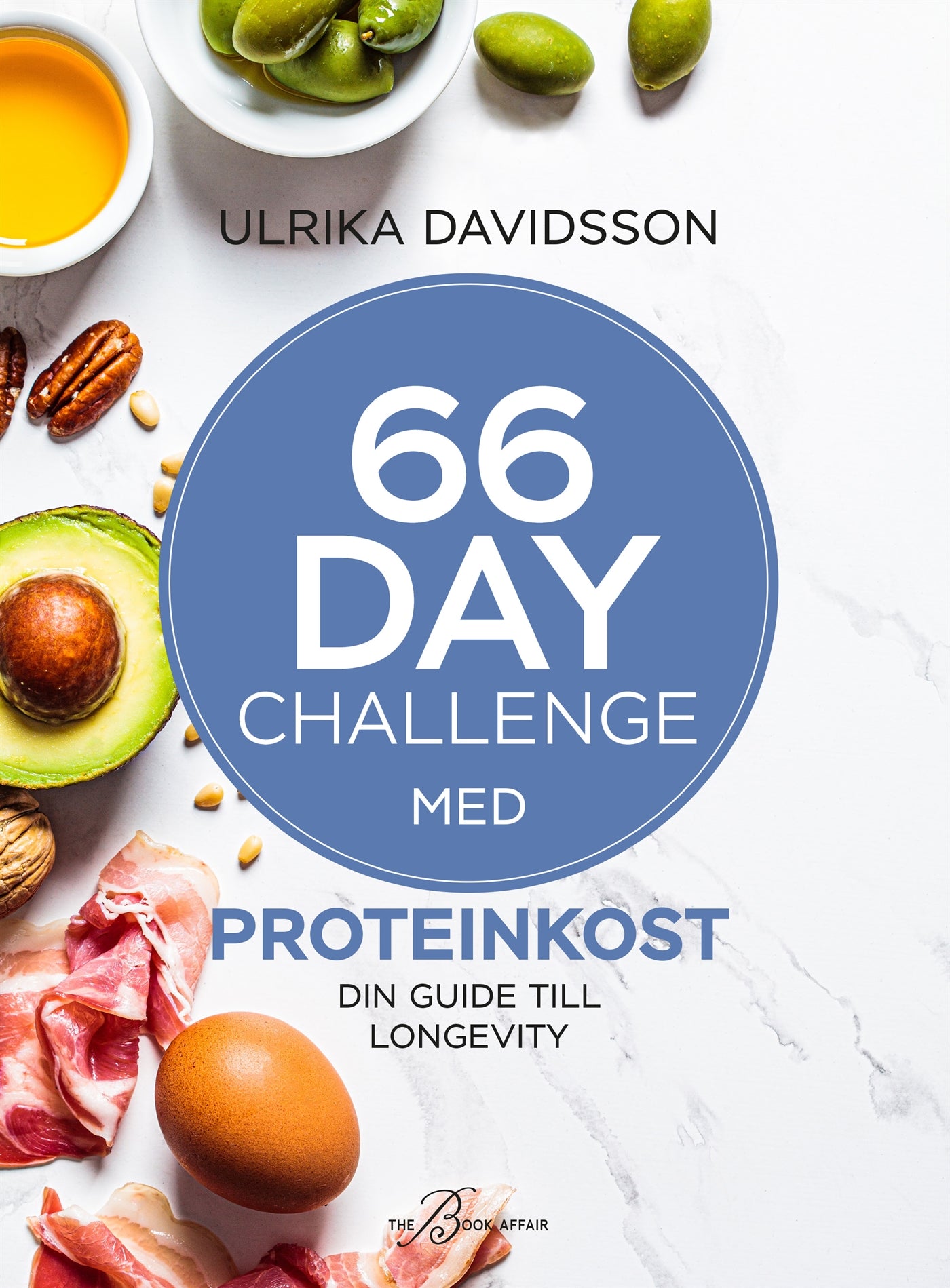 66 Day Challenge med proteinkost – E-bok