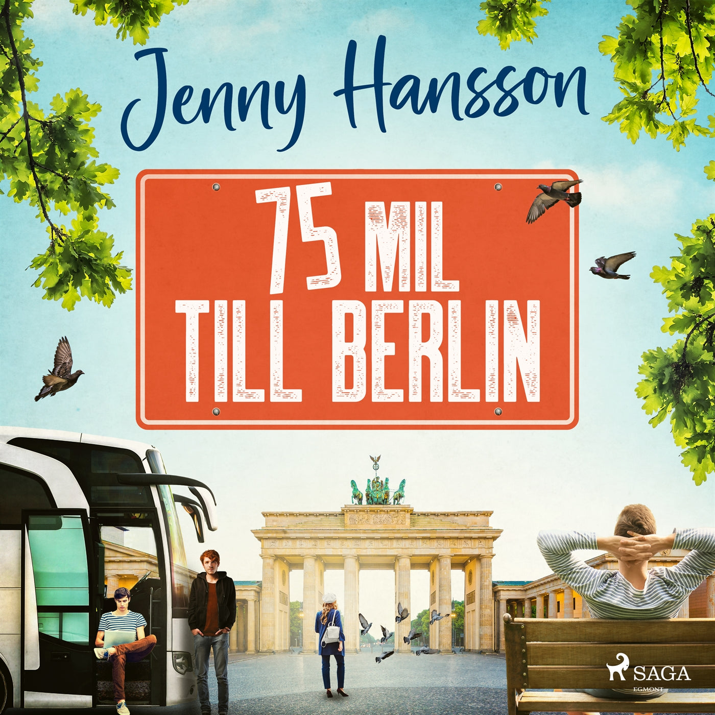 75 mil till Berlin – Ljudbok