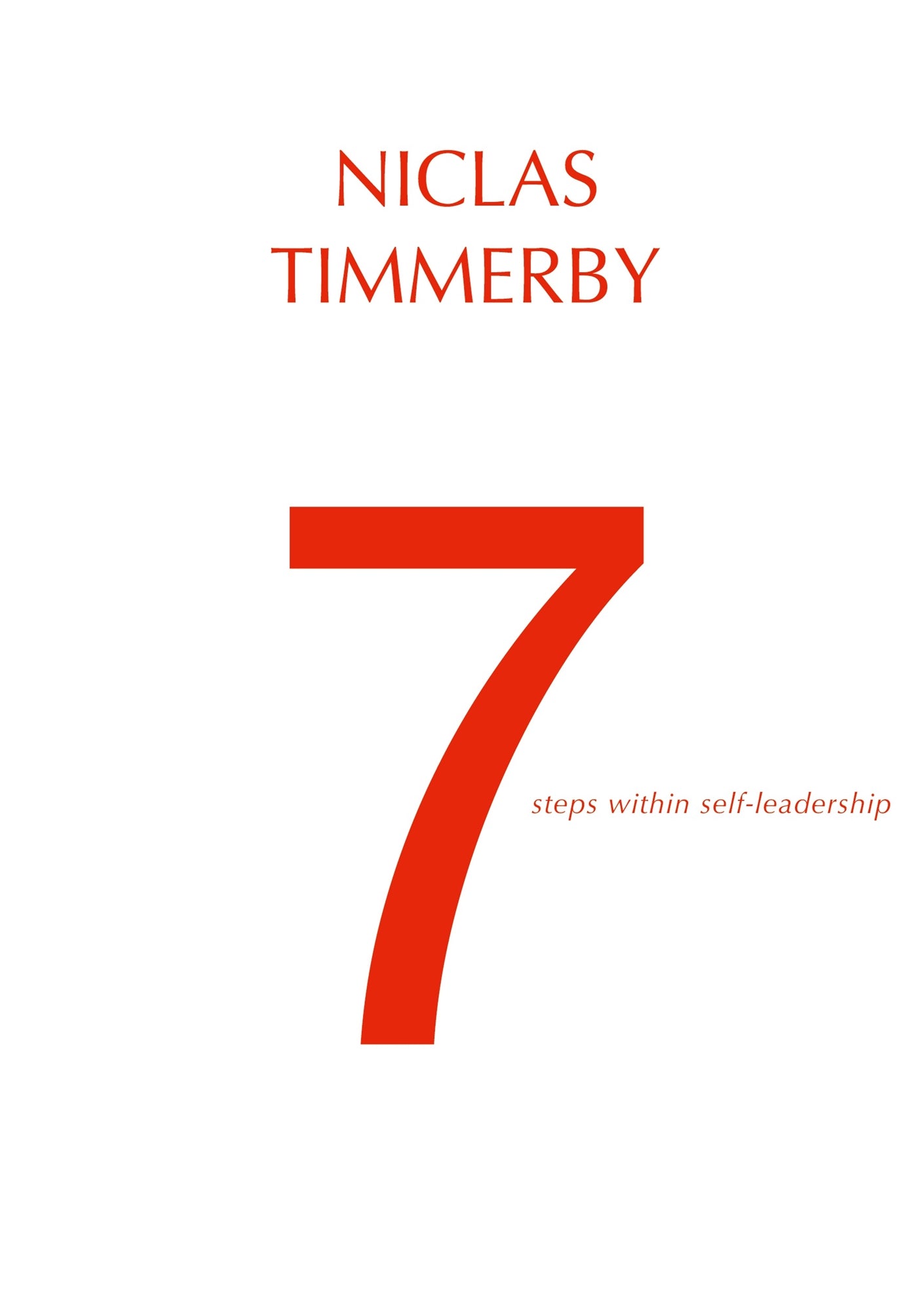 7 steps within self-leadership – E-bok