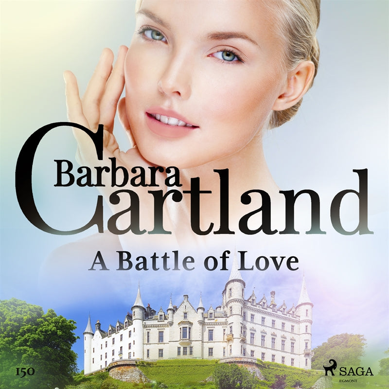 A Battle of Love (Barbara Cartland's Pink Collection 150) – Ljudbok