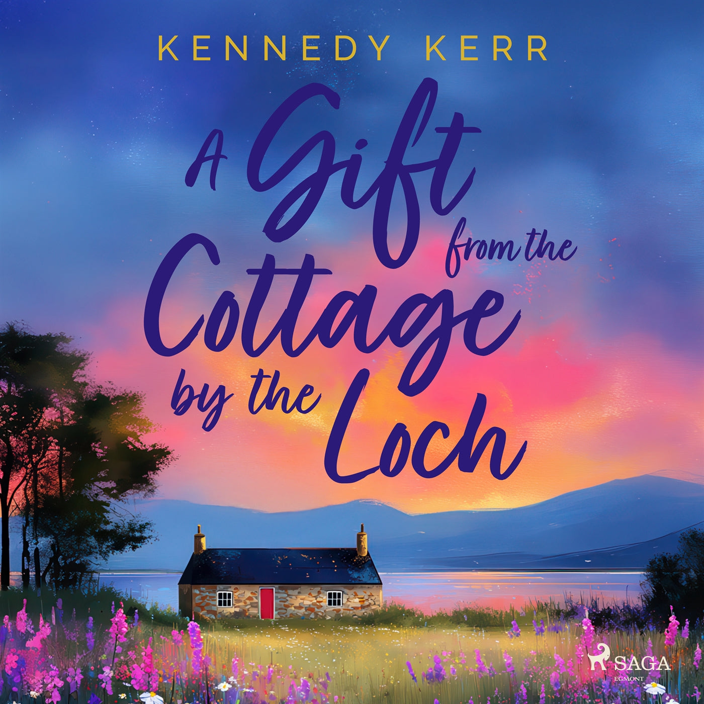 A Gift from the Cottage by the Loch: A heartwarming, second-chance love story set in the Scottish Hi – Ljudbok