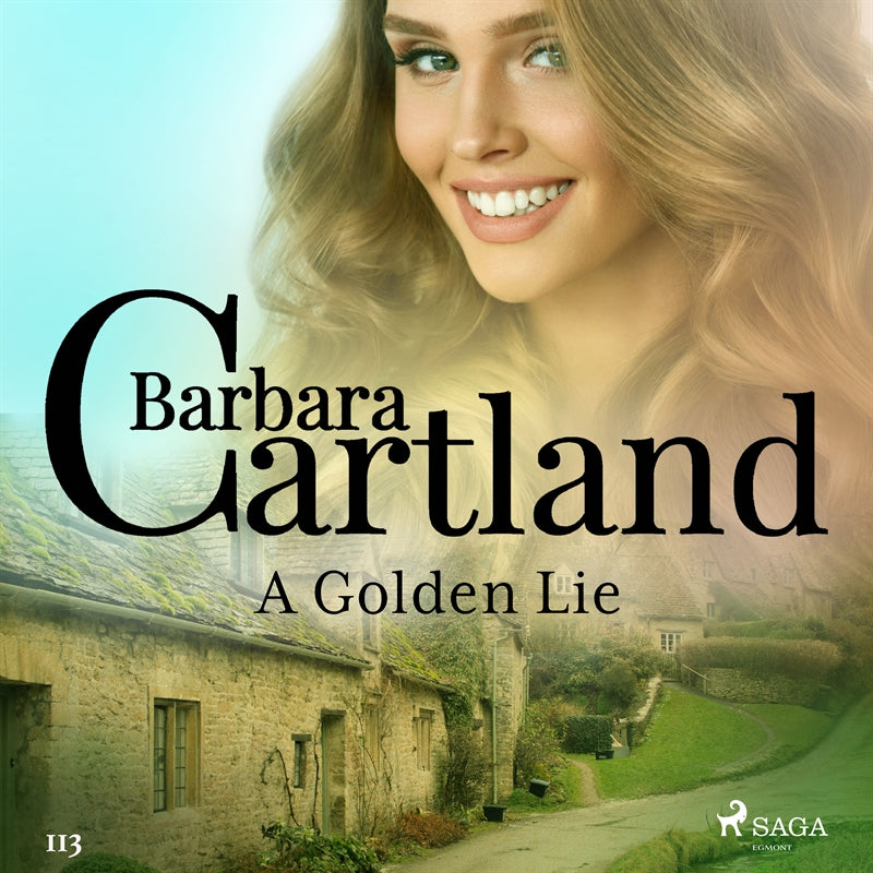 A Golden Lie (Barbara Cartland’s Pink Collection 113) – Ljudbok