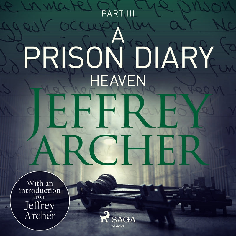 A Prison Diary III - Heaven – Ljudbok