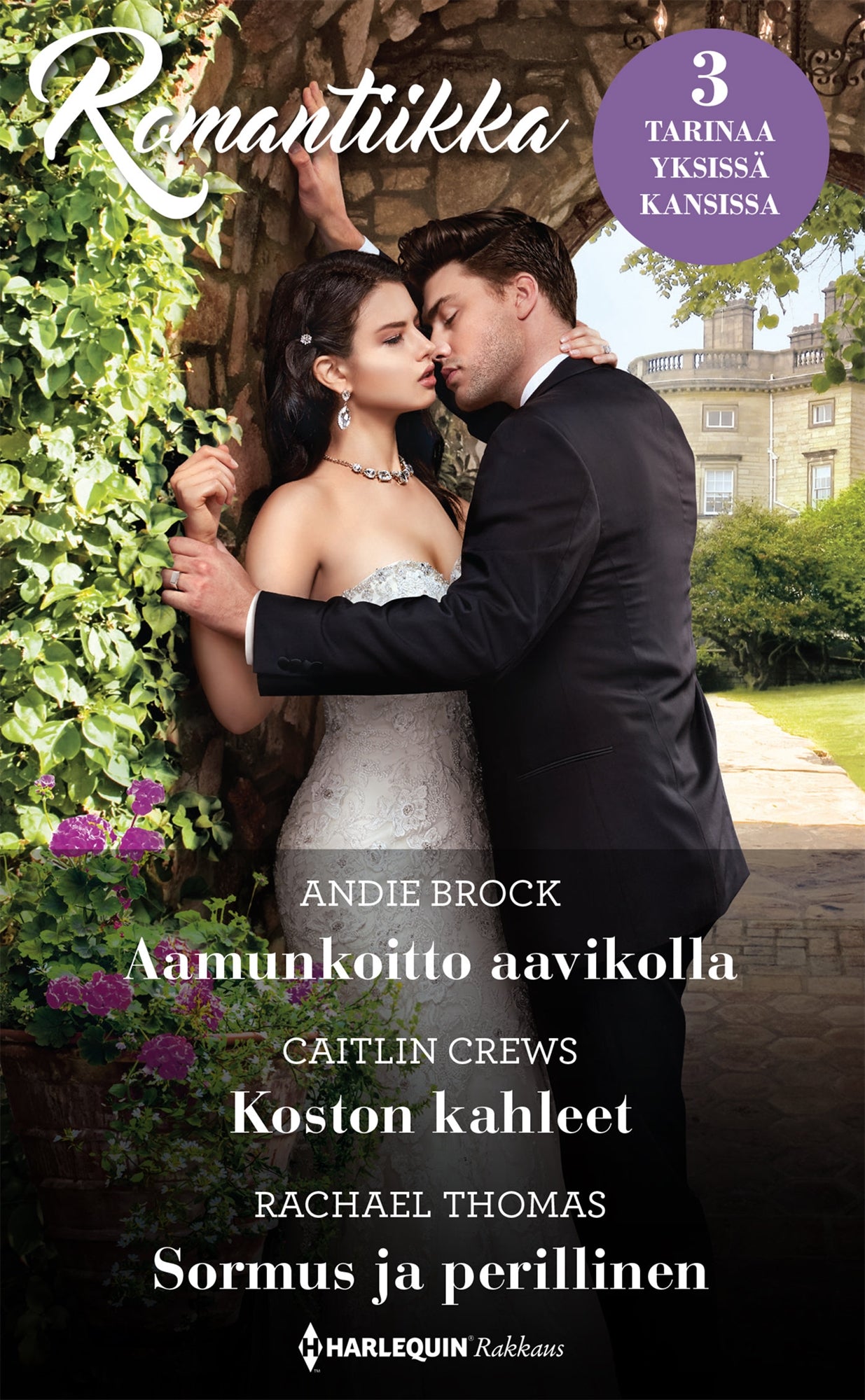 Aamunkoitto aavikolla / Koston kahleet / Sormus ja perillinen – E-bok