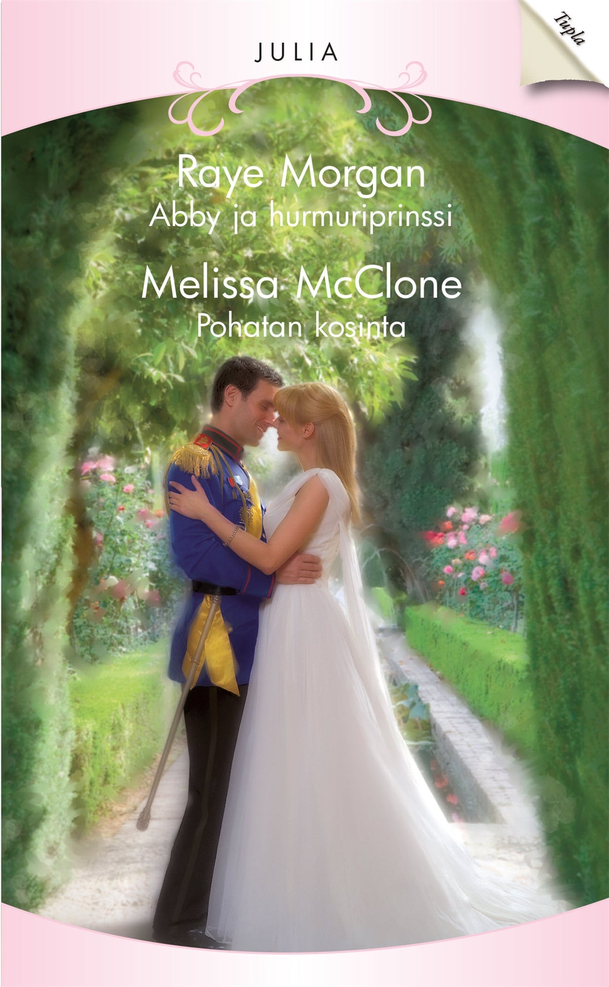 Abby ja hurmuriprinssi / Pohatan kosinta – E-bok