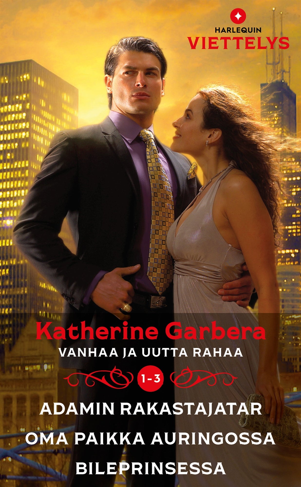 Adamin rakastajatar / Oma paikka auringossa / Bileprinsessa – E-bok