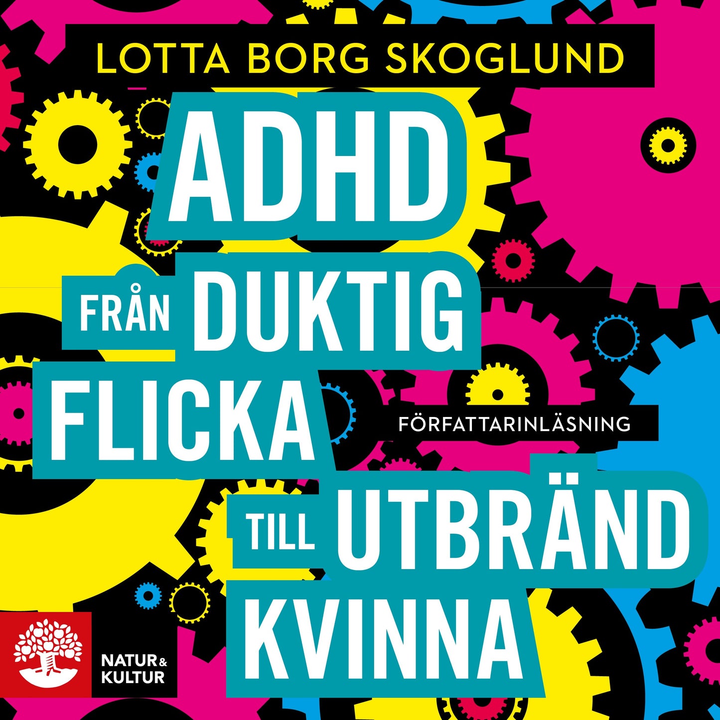 Adhd - Från duktig flicka till utbränd kvinna – Ljudbok