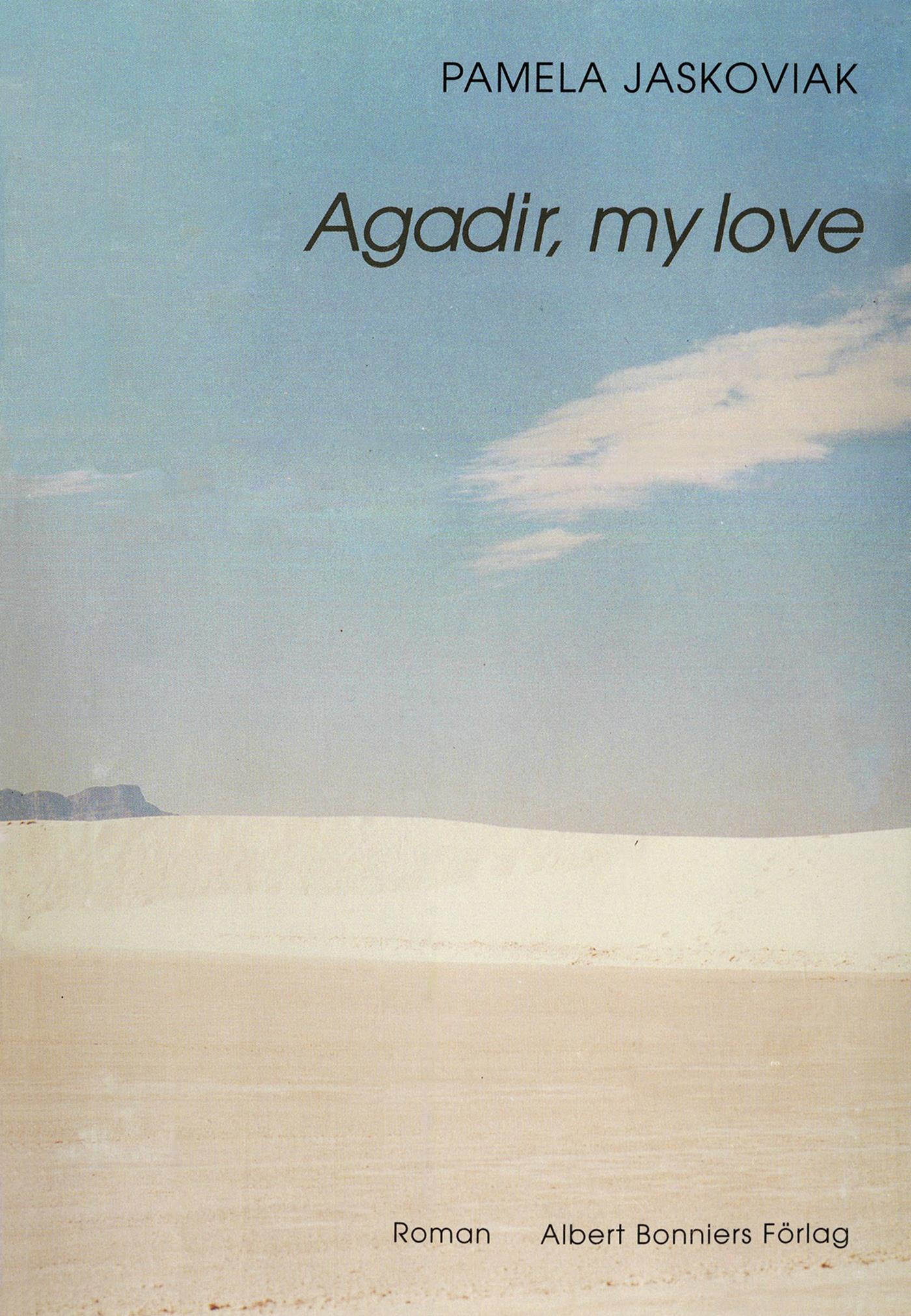 Agadir, my love – E-bok