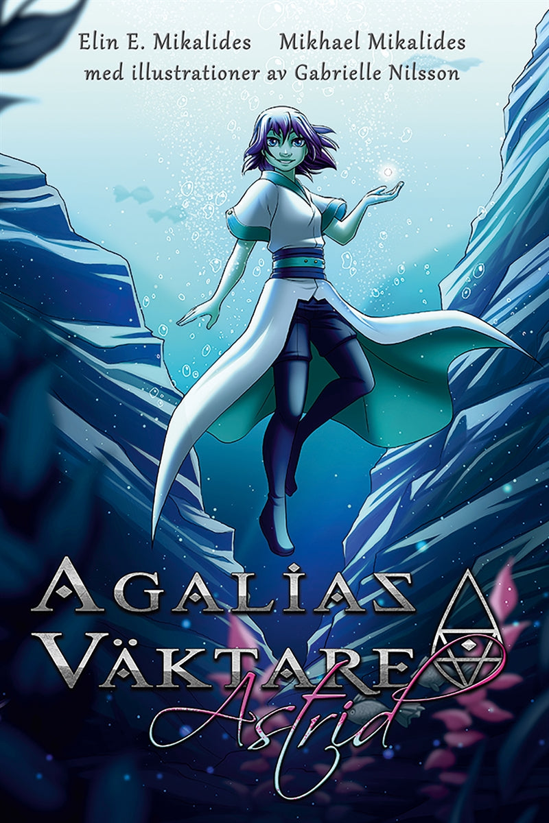 Agalias Väktare - Astrid – E-bok
