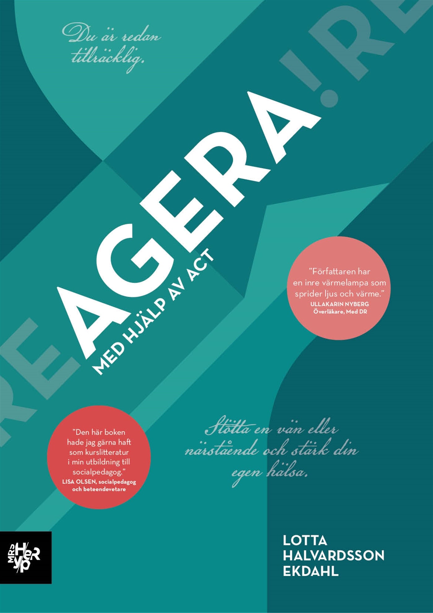 Agera. Med hjälp av ACT. – E-bok