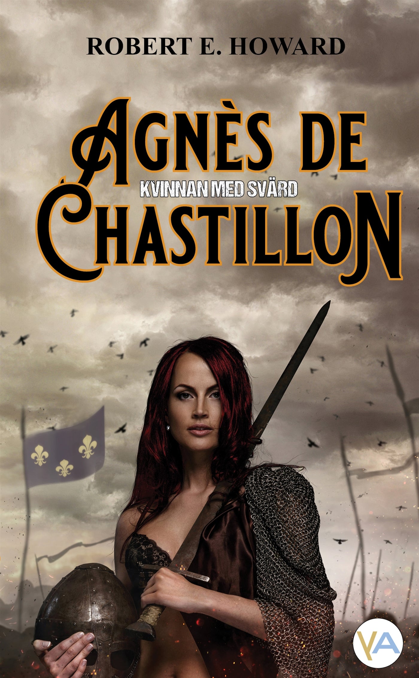 Agnès de Chastillon, Kvinnan med svärd – E-bok