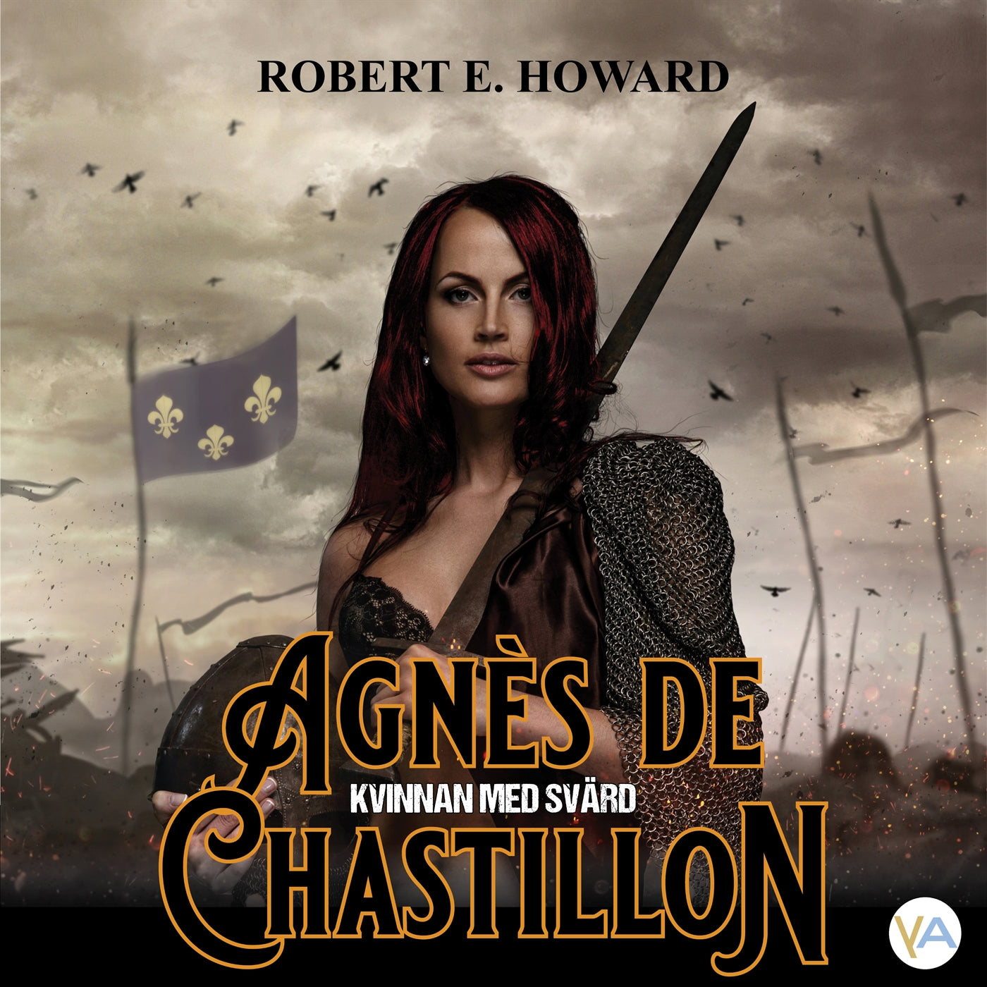 Agnès de Chastillon, Kvinnan med svärd – Ljudbok