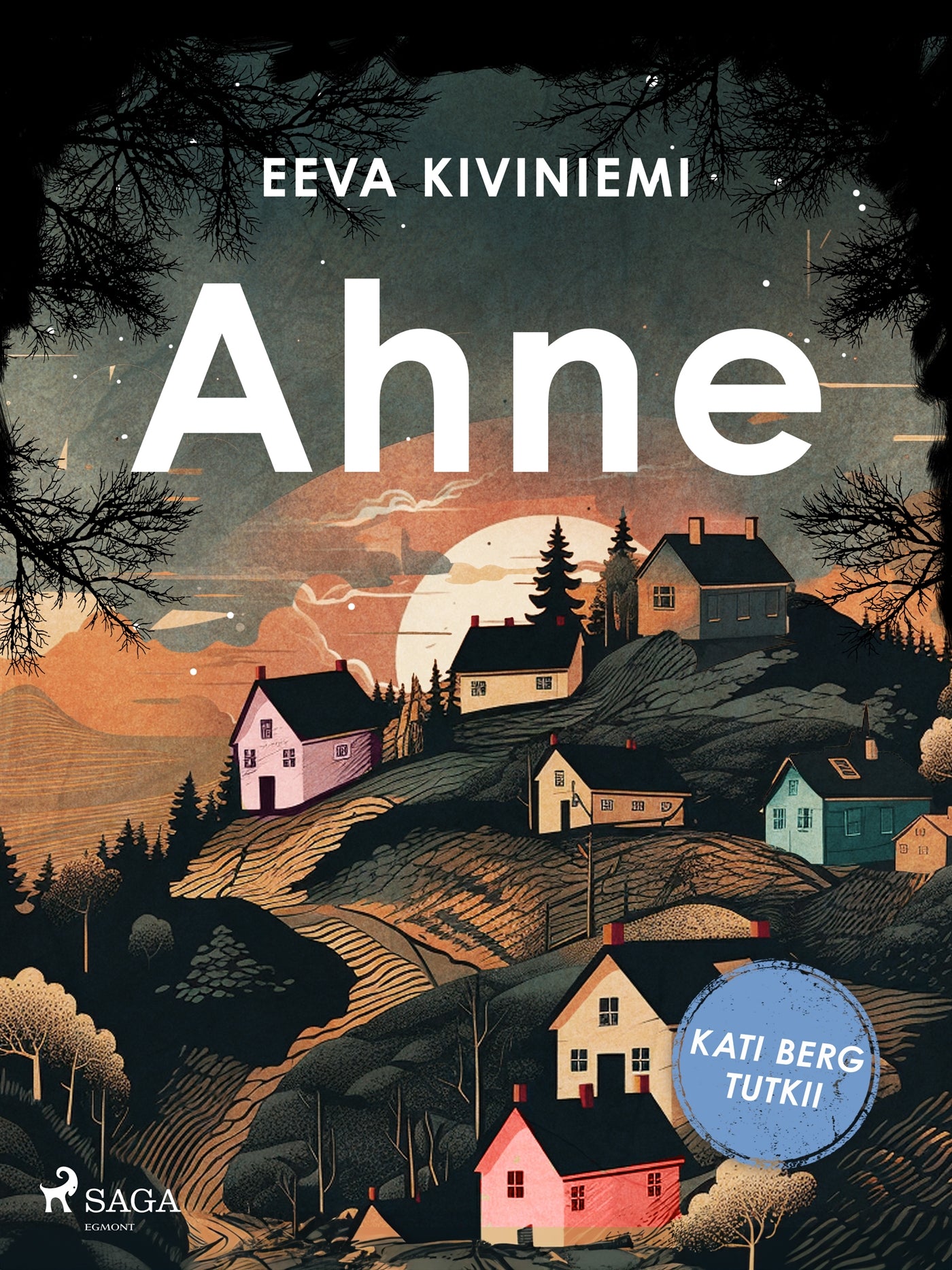 Ahne – E-bok