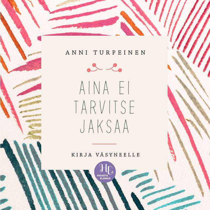 Aina ei tarvitse jaksaa – Ljudbok