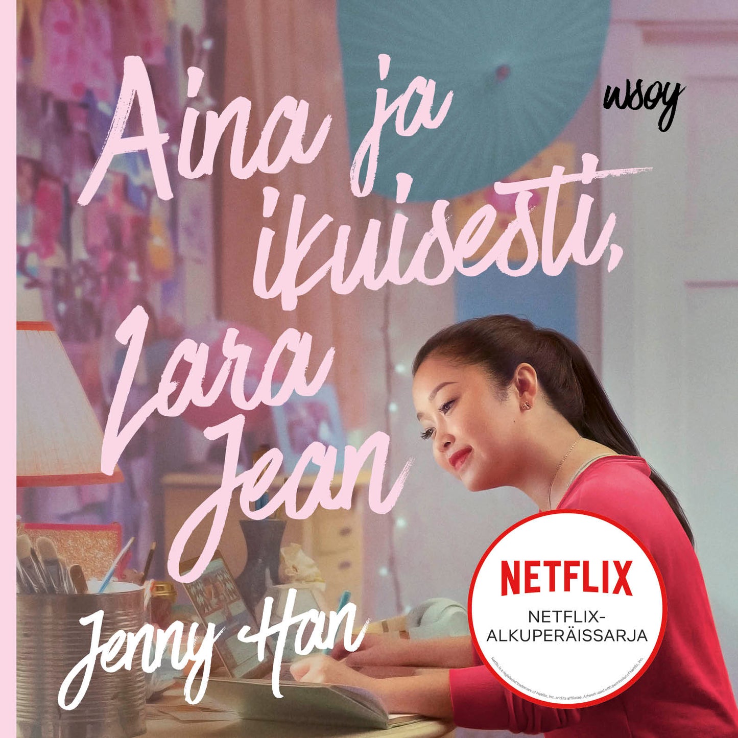 Aina ja ikuisesti, Lara Jean – Ljudbok