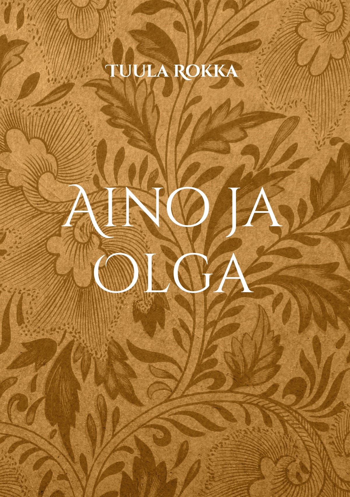 Aino ja Olga – E-bok