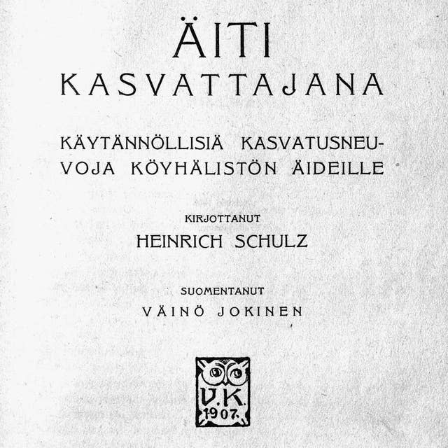 Äiti kasvattajana – Ljudbok