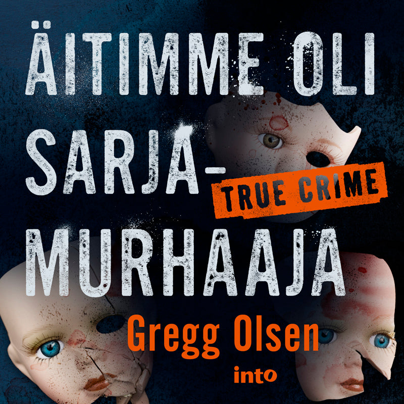 Äitimme oli sarjamurhaaja – Ljudbok