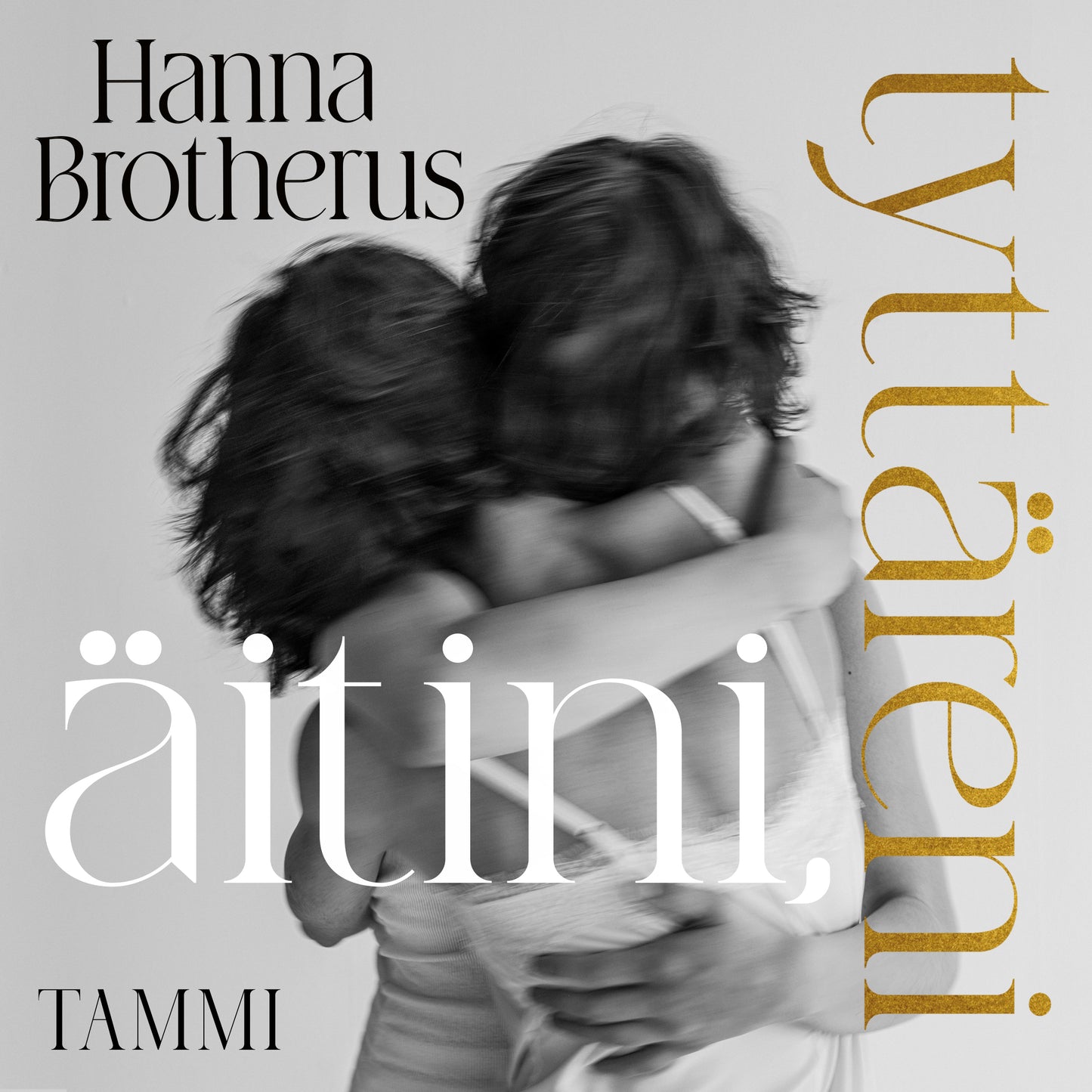 Äitini, tyttäreni – Ljudbok