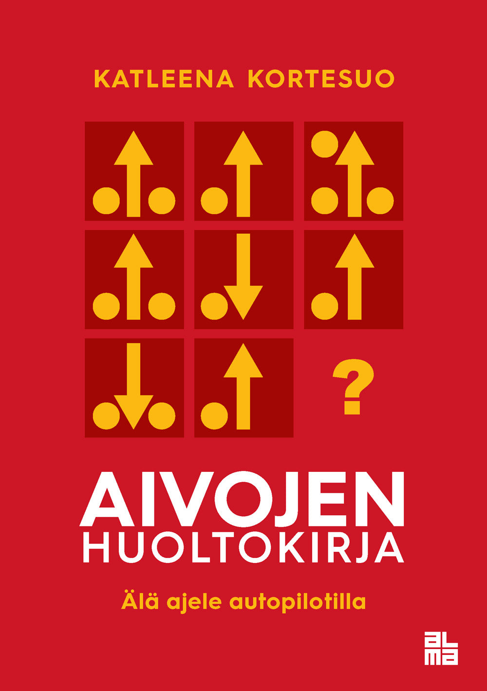 Aivojen huoltokirja – E-bok