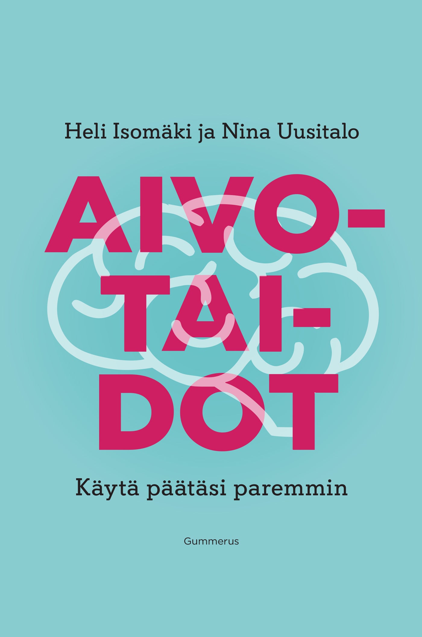 Aivotaidot – E-bok