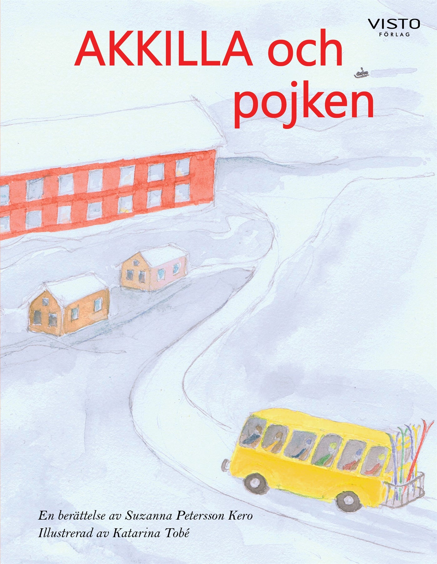 Akkilla och pojken – E-bok